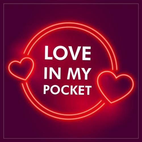 loveinmypocket歌词中文-love in my pocket原唱
