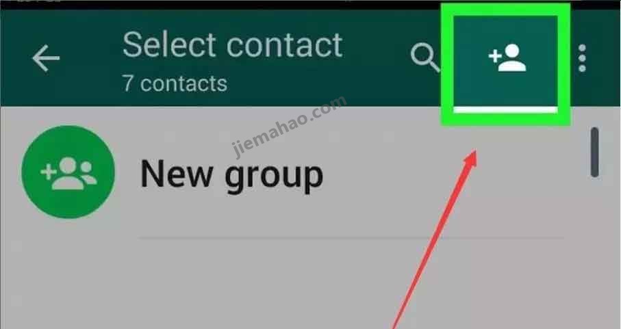 whatsapp安卓版怎么加好友，whatsapp安卓版怎么添加好友